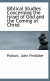 Cover Biblical Studies Concerning the Israel of God And the Coming of Christ