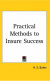 Cover Practical Methods to Insure Success