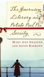 Cover The Guernsey Literary And Potato Peel Pie Society