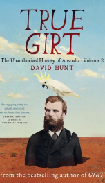 Cover True Girt (The Unauthorised History of Australia #2)